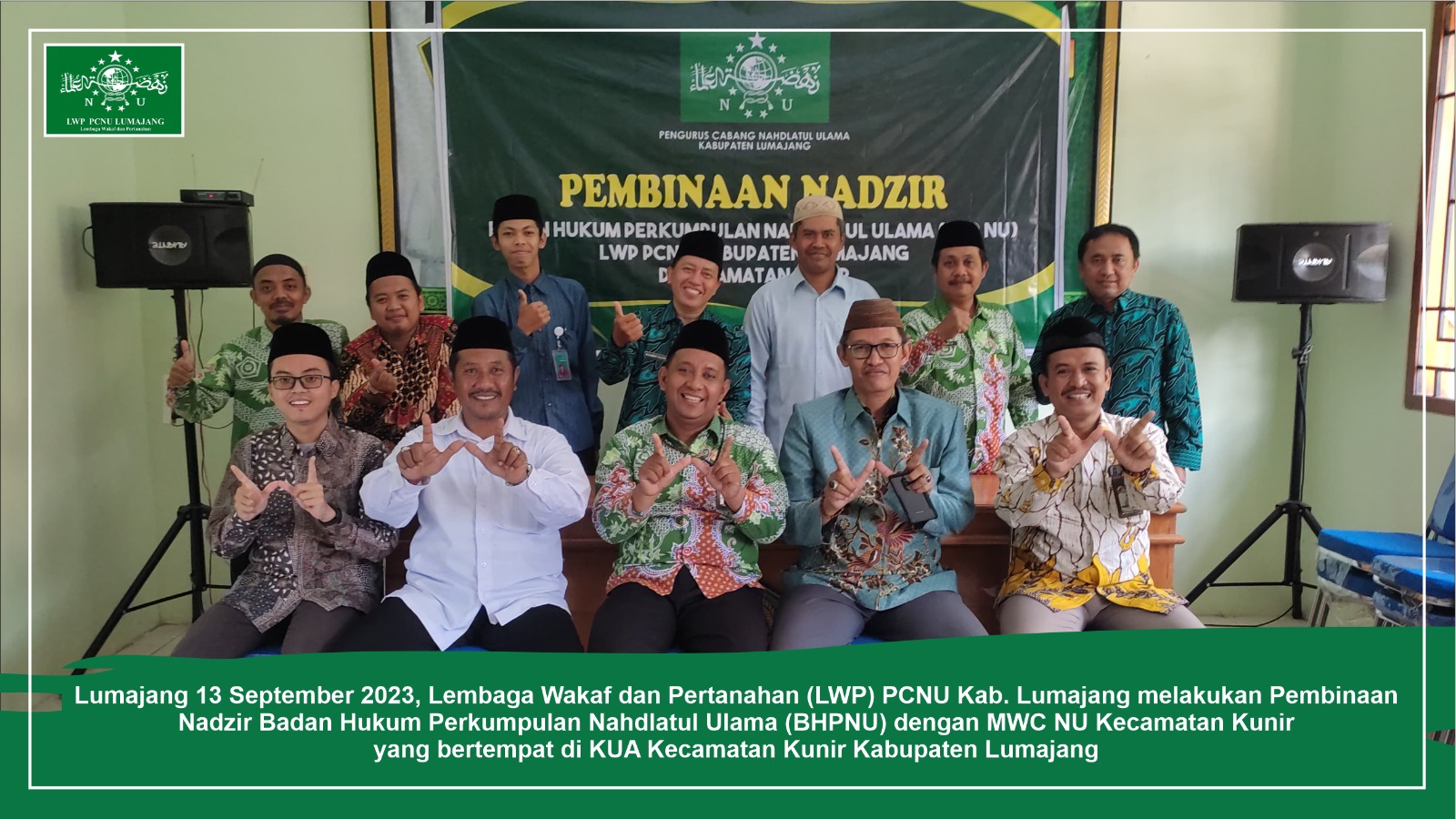 Pembinaan Nadzir Badan Hukum Perkumpulan Nahdlatul Ulama MWC Kunir